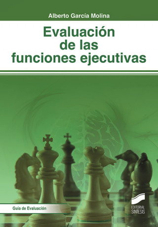Book EVALUACIÓN DE LAS FUNCIONES EJECUTIVAS ALBERTO GARCIA MOLINA