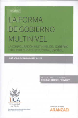 Carte LA FORMA DE GOBIERNO MULTINIVEL (DUO) JOSE JOAQUIN FERNANDEZ ALLES