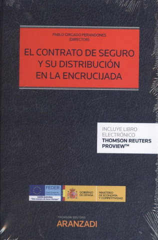 Kniha CONTRATO DE SEGURO Y SU DISTRIBUCIÓN EN LA ENCRUCIJADA PABLO GIRGADO PERANDONES