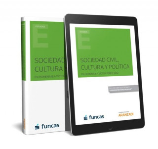 Carte SOCIEDAD CIVIL, CULTURA Y POLITICA (PAPEL + E-BOOK) FUNCAS