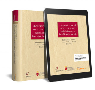 Kniha INNOVACIÓN SOCIAL EN LA CONTRATACIÓN ADMINISTRATIVA: LAS CLÁUSULAS SOCIALES BELEN GARCIA ROMERO