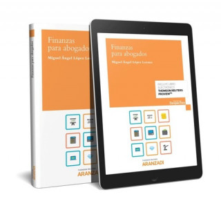 Book FINANZAS PARA ABOGADOS (PAPEL + E-BOOK) MIGUEL ANGEL LOPEZ LOZANO
