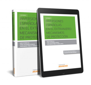 Kniha INVERSIONES ESPAÑOLAS EN EL EXTRANJERO: MECANISMOS DE PROTECCIÓN ALI ARIF