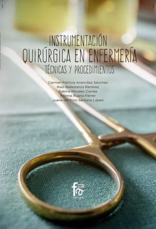 Kniha INSTRUMENTACIÓN QUIRÚRGICA EN ENFERMERÍA CARMEN ARENCIBIA