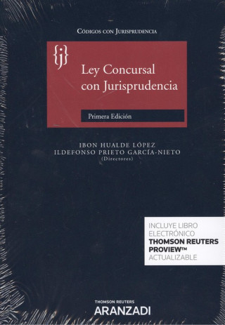 Könyv LEY CONCURSAL CON JURISPRUDENCIA IBON HUALTE LOPEZ