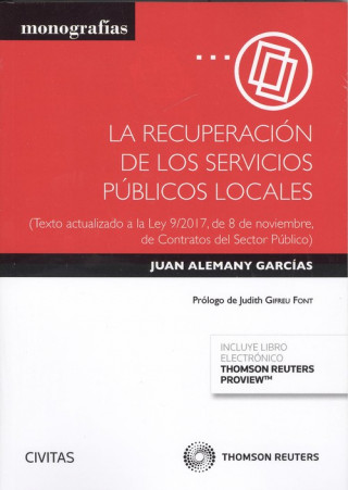 Книга RECUPERACIÓN DE LOS SERVICIOS PÚBLICOS LOCALES (DÚO) JUAN ALEMANY GARCIAS