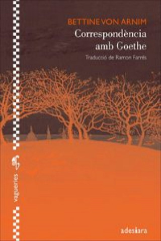 Carte Correspondència amb Goethe BETTINE VON ARNIM