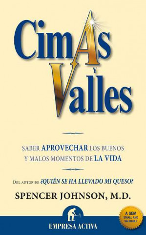 Kniha Cimas y valles SPENCER JOHNSON