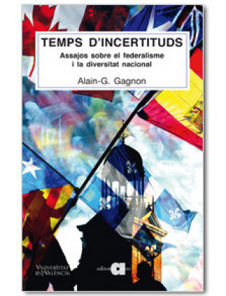Book TEMPS D´INCERTITUDS ALAIN GAGNON
