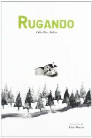 Książka Rugando CELIA DIAZ NUÑEZ