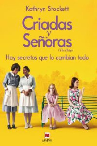 Книга Criadas y Señoras KATHRYN STOCKETT