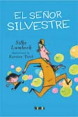Kniha Señor Silvestre LAMBECK SILKE