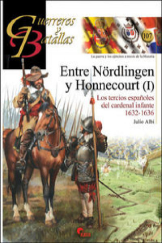Carte Entre Nordlingen Y Honnecourt I- Guer. Y Bat. 107 JULIO ALBI