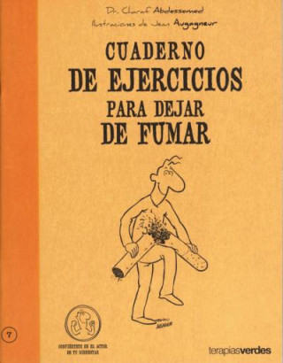 Knjiga CUADERNO DE EJERCICIOS PARA DEJAR DE FUMAR ABDESSEMER DR CHARAF