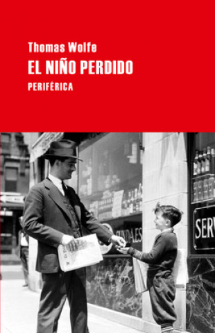 Kniha El niño perdido THOMAS WOLFE