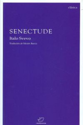 Buch Senectude ITALO SVEVO