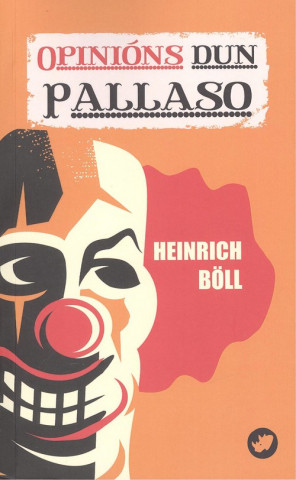 Könyv OPINIÓNS DUN PALLASO HEINRICH BOLL