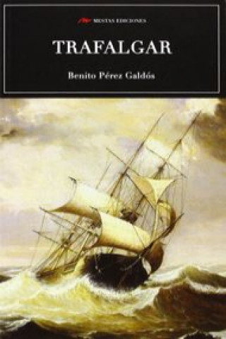 Könyv Trafalgar BENITO PEREZ GALDOS