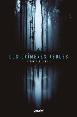 Kniha LOS CRÍMENES AZULES ENRIQUE LASO