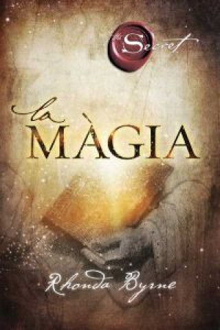 Buch MAGIA, LA (R. BYRNE) (CAT.) RHONDA BYRNE