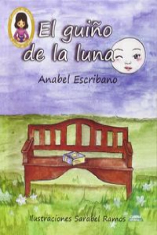 Βιβλίο El guiño de la luna ANABEL ESCRIBANO