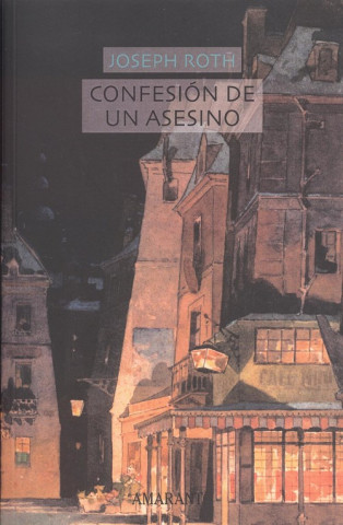 Könyv CONFESIÓN DE UN ASESINO JOSEPH ROTH