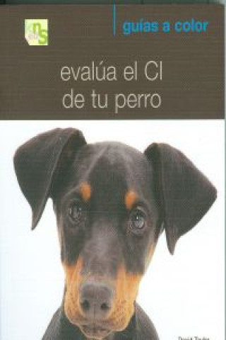 Книга Evalúa el CI de tu perro DAVID TAYLOR