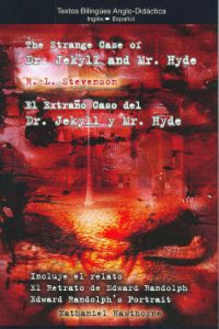 Kniha El extraño caso del Dr. Jekill y el sr. Hyde = The strange case of Dr. Jekill an R.L. STEVENSON