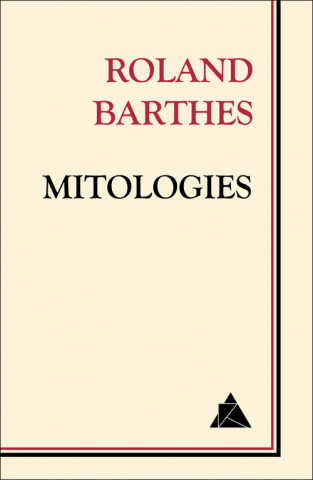 Kniha MITOLOGIES ROLAND BARTHES