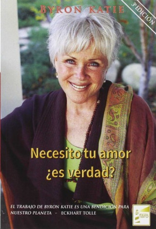 Knjiga Necesito tu amor ¿es verdad? KATIE BYRON