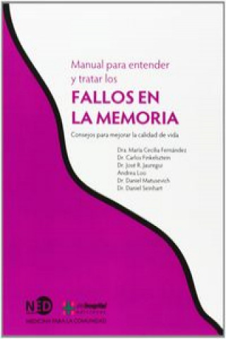 Könyv Fallos En La Memoria. Manual Para Entender Y Tratar Los Fallos En La Memoria FABIANA GILBER