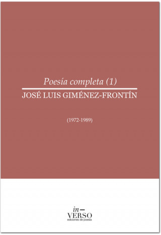 Carte POESÍA COMPLETA (1) JOSE LUIS GIMENEZ-FRONTIN