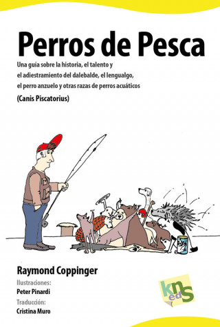 Könyv PERROS DE PESCA RAYMOND COPPINGER
