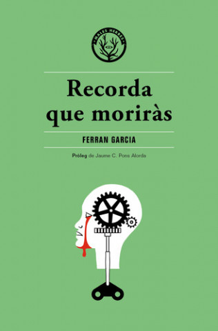Kniha RECORDA QUE MORIRÁS FERRAN GARCIA