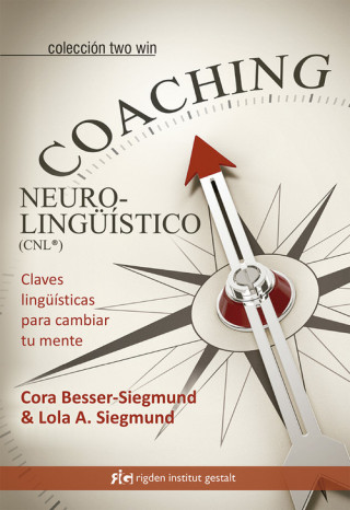 Kniha COACHING NEUROLINGÜÍSTICO CORA BESSER-SIEGMUND