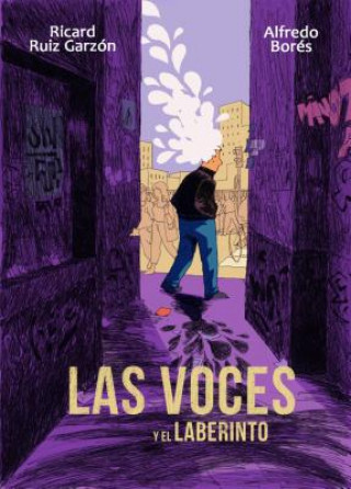 Kniha LAS VOCES Y EL LABERINTO RICARD RUIZ GARZON