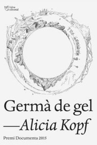 Könyv Germá de gel ALICIA KOPF