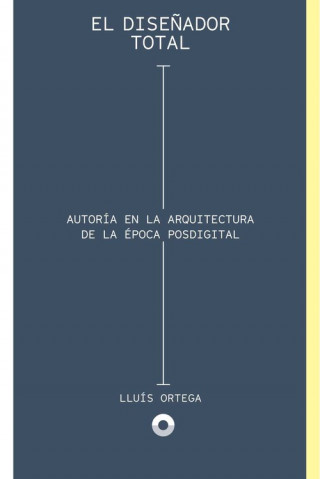 Kniha El diseñador total LLUIS ORTEGA