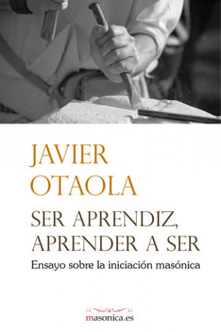 Βιβλίο Ser aprendiz, aprender a ser JAVIER OTAOLA BAJENETA