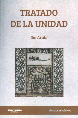 Carte TRATADO DE LA UNIDAD IBN ARABI