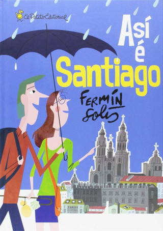 Kniha Así e Santiago FERMIN SOLIS