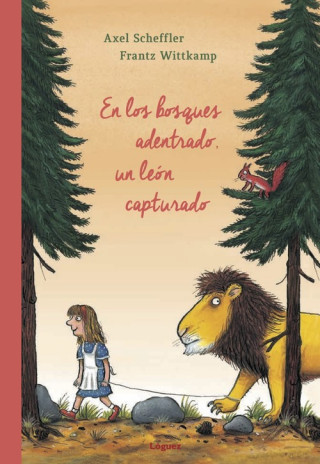 Knjiga EN LOS BOSQUES ADENTRADO, UN LEÓN CAPTURADO FRANTZ WITTKAMP