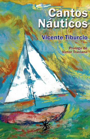 Book Cantos náuticos VICENTE TIBURCIO