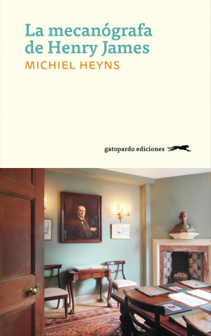 Kniha LA MECANÓGRAFA DE HENRY JAMES MICHEL HEYNS