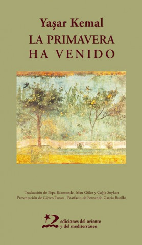 Buch LA PRIMAVERA HA VENIDO YASAR KEMAL