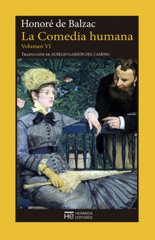 Knjiga LA COMEDIA HUMANA. VOLUMEN VI HONORE DE BALZAC