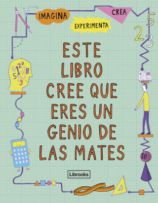 Buch ESTE LIBRO CREE QUE ERES UN GENIO DE LAS MATES MIKE GOLDSMITH