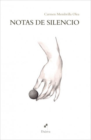 Book NOTAS DE SILENCIO CARMEN MEMBRILLA OLEA