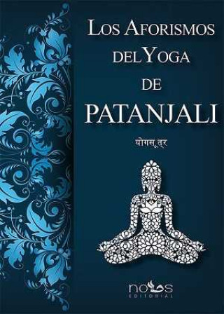 Книга LOS AFORISMOS DEL YOGA DE PATANJALI 