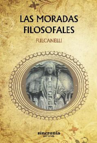 Carte LAS MORADAS FILOSOFALES FULCANELLI